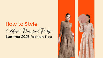 How to Style Maxi Dress for Party