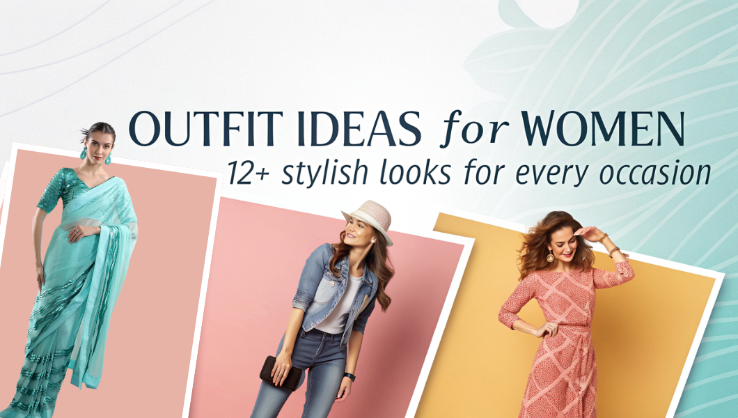 Outfit Ideas for Women