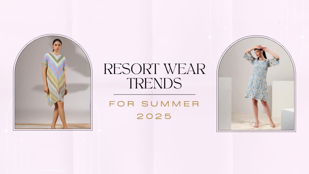 Resort Wear Trends