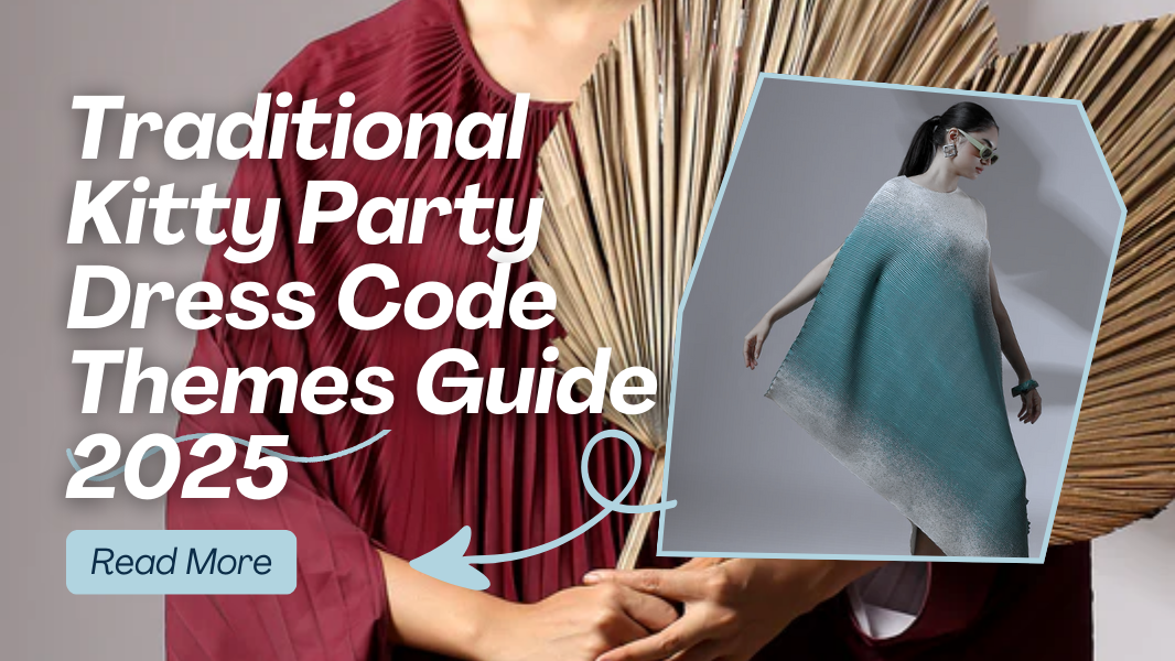 Traditional Kitty Party Dress Code Themes Guide 2025