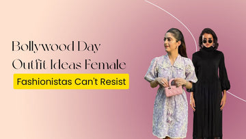 bollywood day outfit ideas female